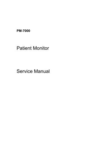 MINDRAY PM 7000 Patient Monitor Service Manual - internetMED