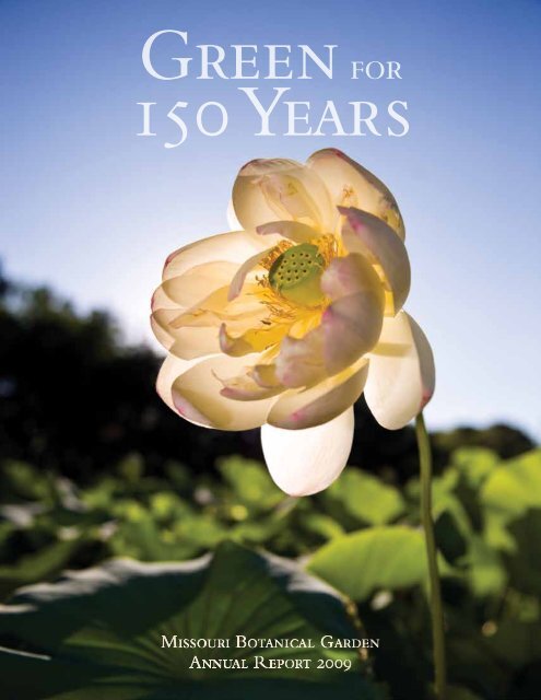 2009 Annual Report - Missouri Botanical Garden