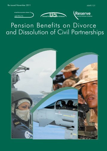 Pension Benefits on Divorce and Dissolution of ... - Ministry of Defence
