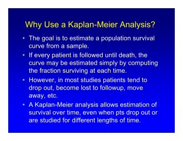 Why Use a Kaplan-Meier Analysis?