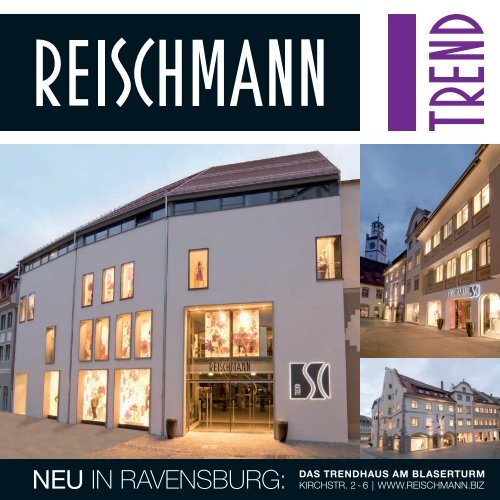 das trendhaus am Blaserturm NEU in RavensbuRg ... - Reischmann