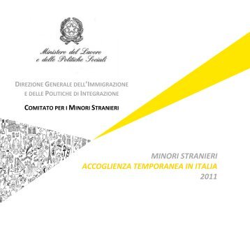 MINORI STRANIERI ACCOGLIENZA TEMPORANEA IN ITALIA 2011