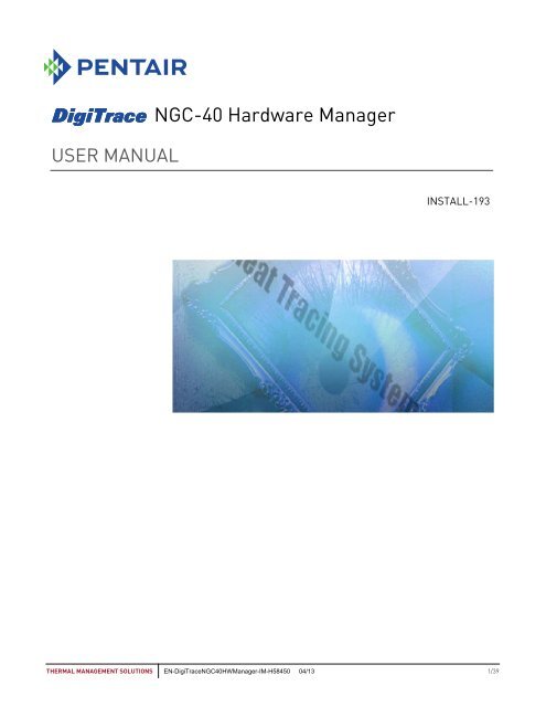 NGC-40 Hardware Manager - Pentair Thermal Management