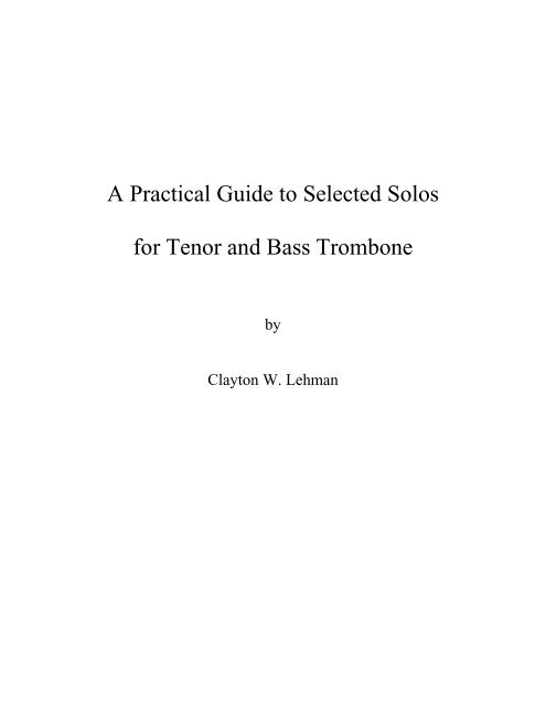 A Practical Guide to Selected Solos for Tenor &amp; Bass Trombone ...