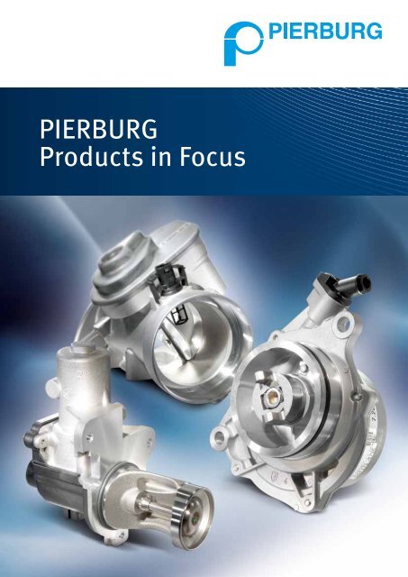 PIERBURG Products in Focus (pdf) - MS Motor Service