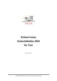 Entwurf eines Kulturleitbildes 2025 fÃ¼r Trier - Stadt Trier