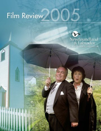 2005 - Newfoundland and Labrador Film Development Corporation
