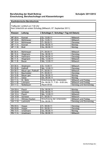 Berufskolleg der Stadt Bottrop Schuljahr 2011/2012 Einschulung ...