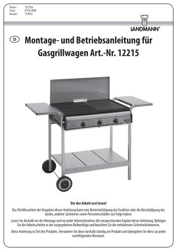 Montage- und Betriebsanleitung für Gasgrillwagen Art.-Nr. 12215 ®