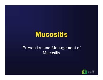 Oral Mucositis - Louisiana Oncology Society