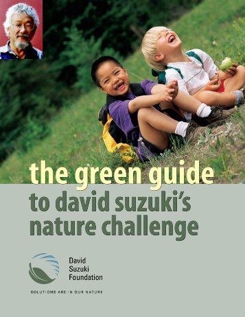 The Green Guide to David Suzuki's Nature Challenge (PDF)