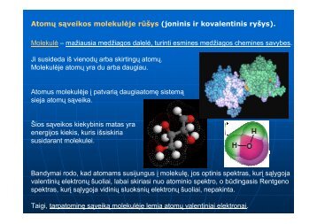 Atomų sąveikos molekulėje rūšys (joninis ir kovalentinis ryšys ...