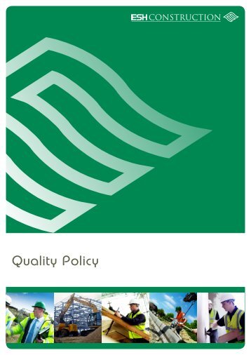 Quality Policy - Esh Construction