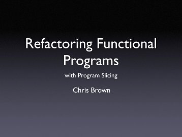 refactoring functional programs and program slicing