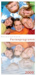 Ferienprogrammangebote 2009 - Stadt Neckargemünd