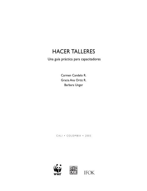 Hacer Talleres - Una guÃ­a prÃ¡ctica para capacitadores