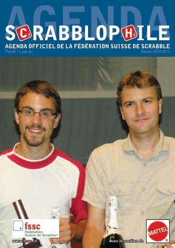 s c rAbbloP H ilE - FÃ©dÃ©ration Suisse de Scrabble