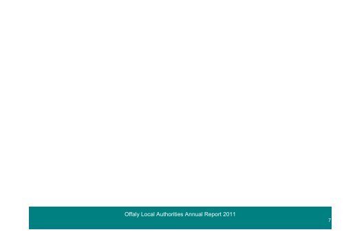 Annual Report 2011.pdf (size 6 MB) - Offaly County Council