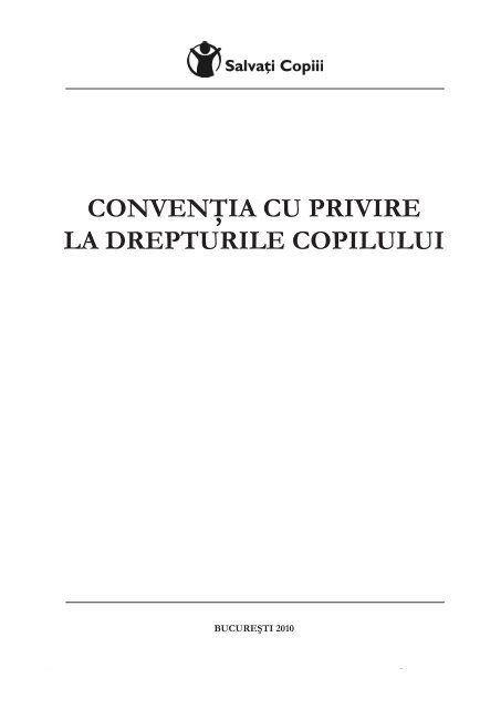 Convenţia ONU cu privire la drepturile copilului - Salvati Copiii