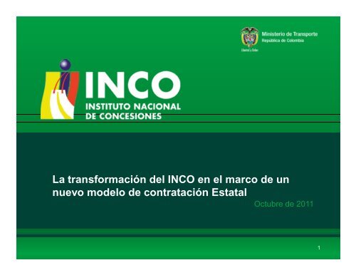 La transformación del INCO en el marco de un nuevo ... - Camacol