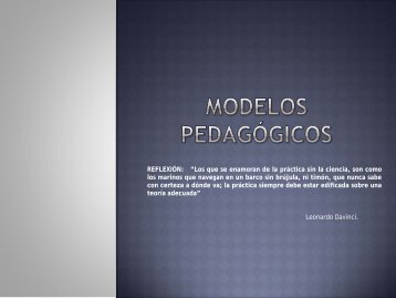 MODELOS PEDAGOGICOS