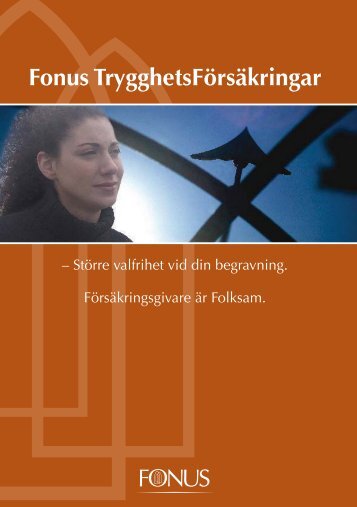 Fonus TrygghetsFörsäkringar Fonus TrygghetsFörsäkringar