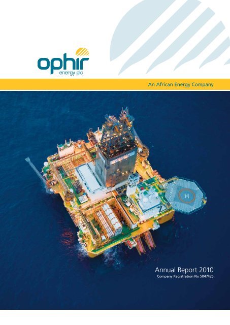 Annual Report 2010 - Ophir Energy