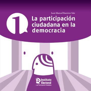 la participacion ciudadana en la democracia - Instituto Electoral y de ...