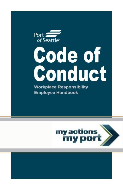 Workplace Responsibility Employee Handbook - Port of Seattle