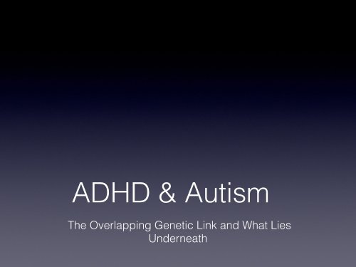 ADHD and Autism Spectrum Disorders - Autismconsultingservices ...