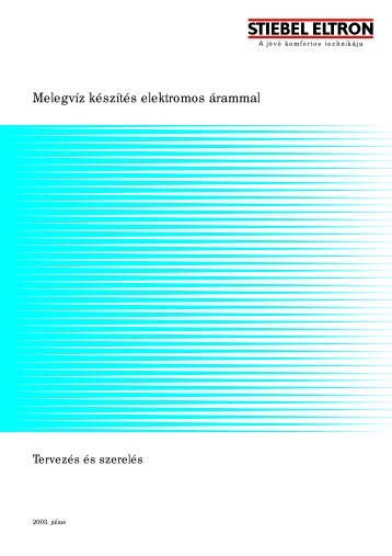 MelegvÃ­z kÃ©szÃ­tÃ©s elektromos Ã¡rammal - Stiebel Eltron