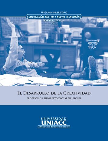 El Desarrollo de la Creatividad - CREA - Universidad UNIACC