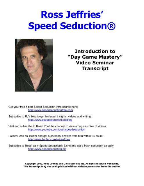 Ross Jeffries' Speed Seduction® Introduction to “Day Game Mastery”