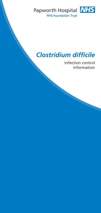 Clostridium difficile - Papworth Hospital