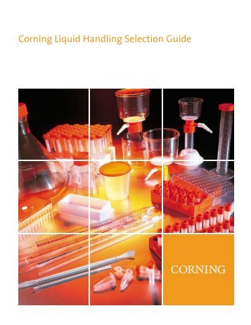 CorningÂ® Liquid Handling Selection Guides - CLS-LH-333 REV6