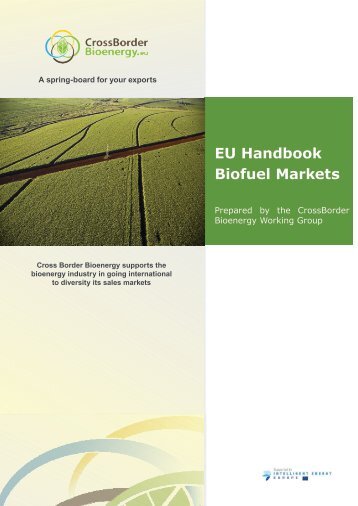 EU Handbook Biofuel Markets - Cross Border Bioenergy