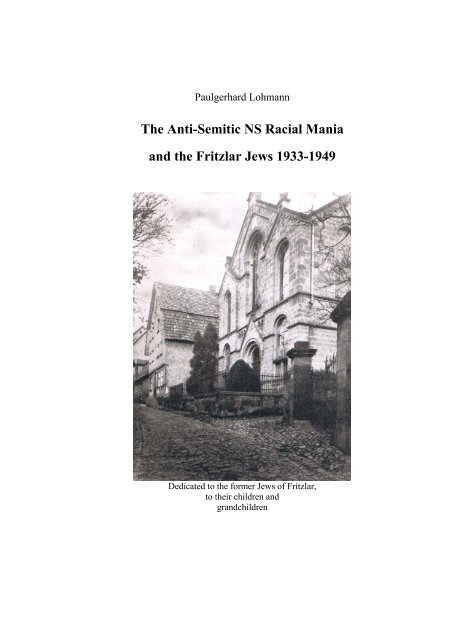The Anti-Semitic NS Racial Mania and the Fritzlar Jews 1933-1949