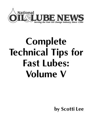 Complete Technical Tips for Fast Lubes - National Oil and Lube News