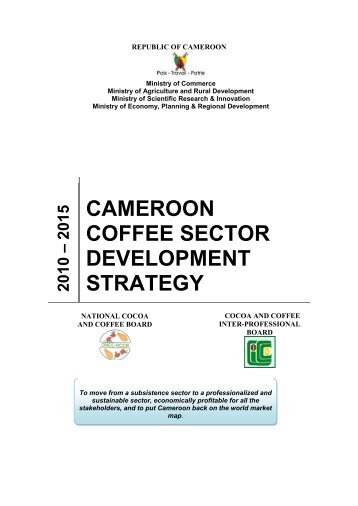 CAMEROON COFFEE SECTOR DEVELOPMENT STRATEGY
