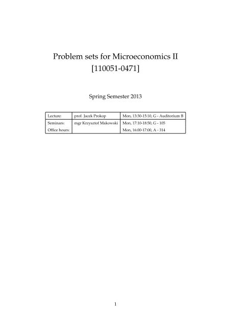 Problem sets for Microeconomics II [110051-0471]