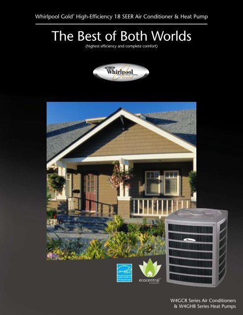 Whirlpool Gold High-Efficiency 18 SEER Air Conditioner & Heat