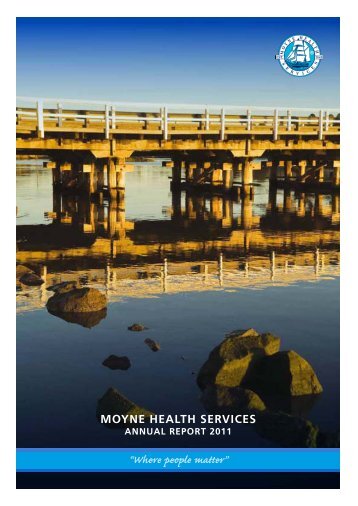 2010-2011 Annual report of Moyne Health Services - South West ...