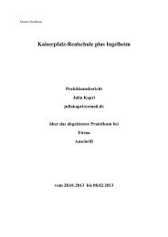 Praktikumsbericht! - Kaiserpfalz Realschule Ingelheim