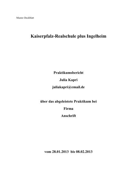 Praktikumsbericht! - Kaiserpfalz Realschule Ingelheim