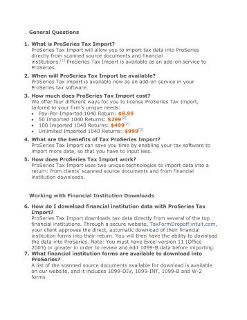 General Questions 1. What is ProSeries Tax Import ... - Intuit