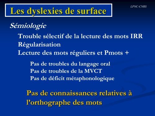 Dyslexie et apprentissage de la lecture - Institut des Sciences ...