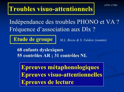 Dyslexie et apprentissage de la lecture - Institut des Sciences ...