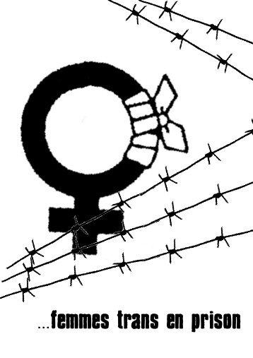 Femmes trans en prison - PDF (1 Mo) - Infokiosques.net