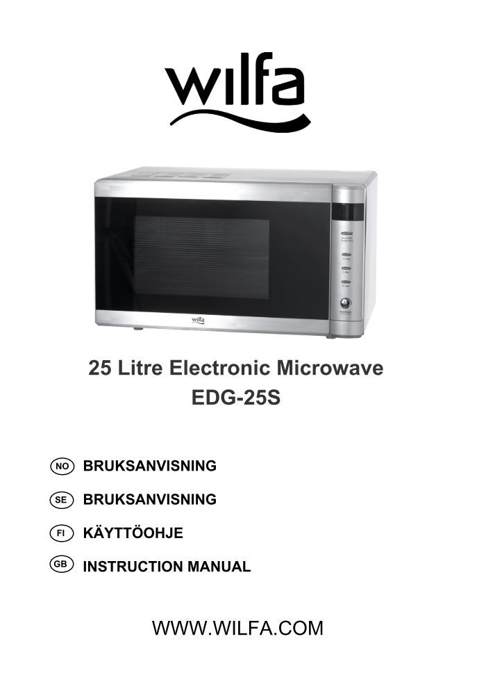 25 Litre Electronic Microwave EDG-25S BRUKSANVISNING ... - Wilfa