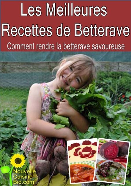 Les meilleures recettes de betterave - Nouvelle cuisine bio